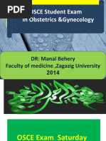 OSCE Student Exam in Obstetrics &gynecology: DR: Manal Behery Faculty of Medicine, Zagazig University 2014