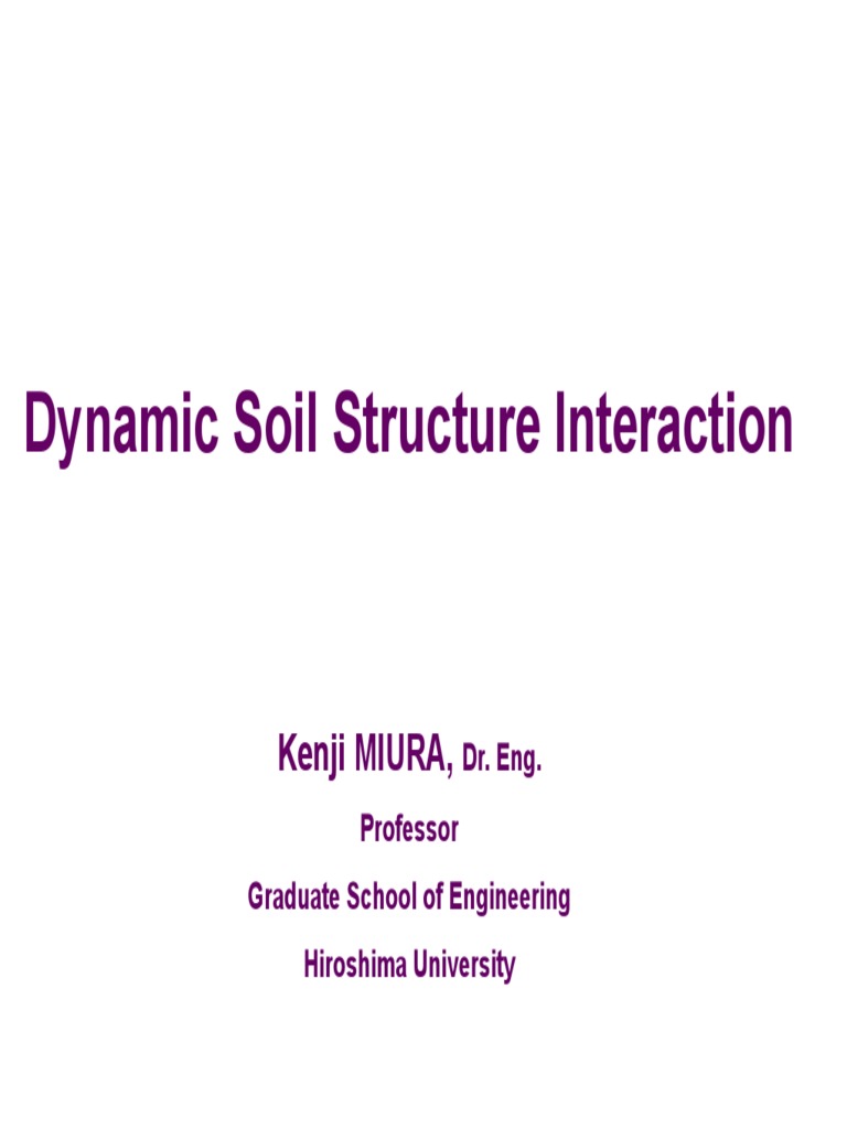 Dynamic Soil Structure Interaction Overview | PDF | Earthquakes | Resonance