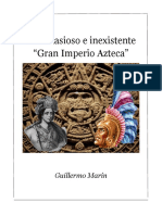 El Fantasioso e Inexistente Gran Imperio Azteca