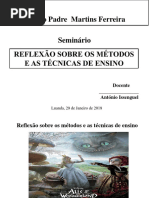 Reflexão Sobre Os Métodos e as Técnicas de Ensino.