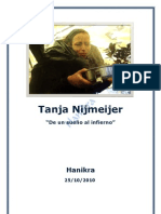 Tanja Nijmeijer-De un sueño al infierno