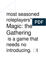 (O Most Seasoned Roleplayers : Magic: The Gathering