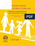 Exploraciones de la dinámica familiar. Aportaciones orientadas al bienestar psicosocial de la niñez a la juventud