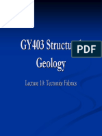 GY403 Structural Geology Lecture 10: Tectonite Fabrics
