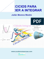 Aprende a Integrar. _Propiedades de Las Integrales - Julián Moreno Mestre, (Academia Las Rozas)