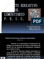 "Proyecto Escolar Integral Comunitario PEIC" Taller de inducción.