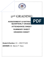 2 Grading: Assessment & Rating For Quarterly Grades Attendance Sheet Summary Sheet Grading Sheet