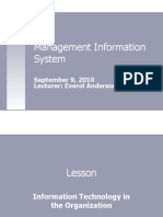 Management Information System: September 9, 2010 Lecturer: Everol Anderson