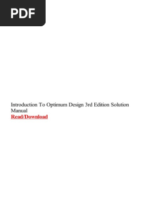Sullivan Wicks Solution Manual Introduction To Optimum Design 3rd Ed Jasbir Arora Students Would Be Able To E Up With Innovative Conceptual Solutions In W Pdf Pdf Earthquake Engineering Mathematical Optimization