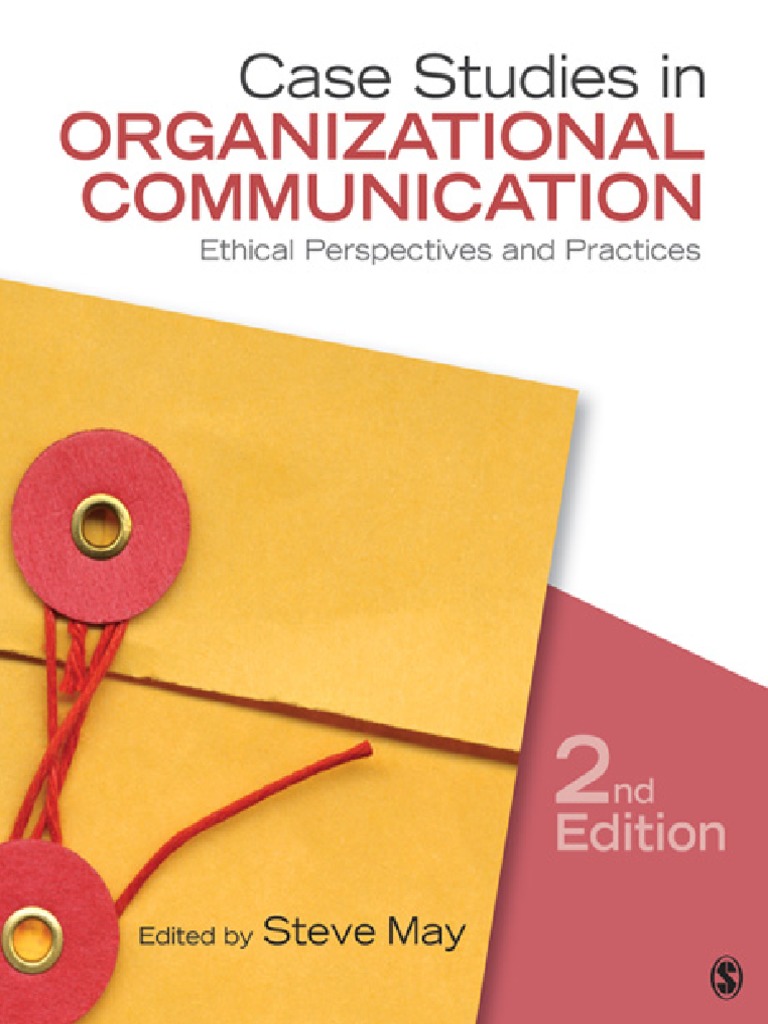 Casestudiesinorganizationalcommunication Pdf Case Study