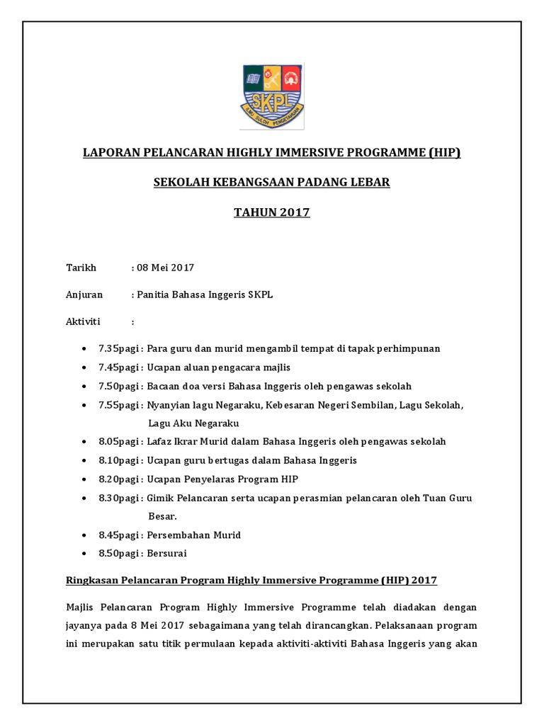 Laporan Pelancaran Highly Immersive Programme Hip Sekolah Kebangsaan Padang Lebar Tahun 2017
