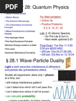 Chapter 28: Quantum Physics: For Wed Recitation: - Online Qs - Practice Problems: # 3, 6, 13, 21, 25