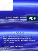 Oracle Database Administration I Oracle Server Architecture