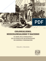 Eduardo L. Menéndez - Colonialismo, neocolonialismo y racismo. El papel de la ideología y de la ciencia en las estrategias de control y dominación.pdf