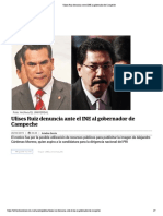 28.02.19 Ulises Ruiz Denuncia Ante El INE Al Gobernador de Campeche