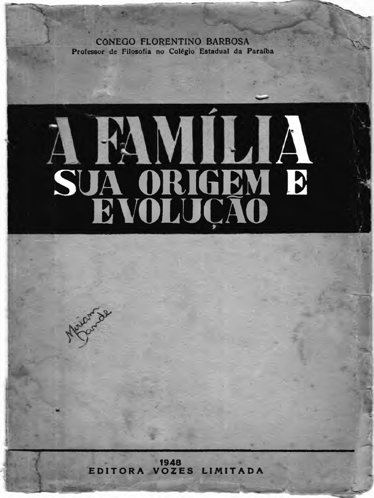 Familia Sua Origem e Evolucao PDF | PDF | Família | Amor