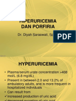 Hiperuricemia Dan Porfiria: Dr. Diyah Saraswati, SPPD