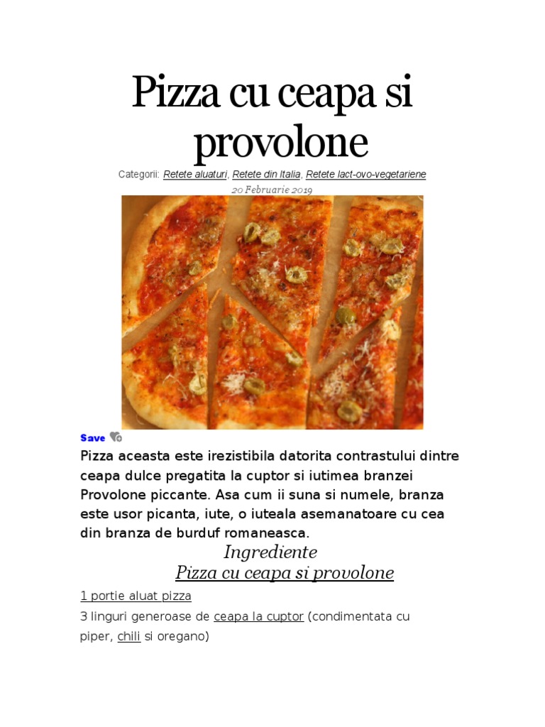 Pizza Cu Ceapa Si Provolone