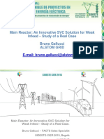 Main Reactor: An Innovative SVC Solution For Weak Infeed - Study of A Real Case Bruno Gallucci Alstom Grid