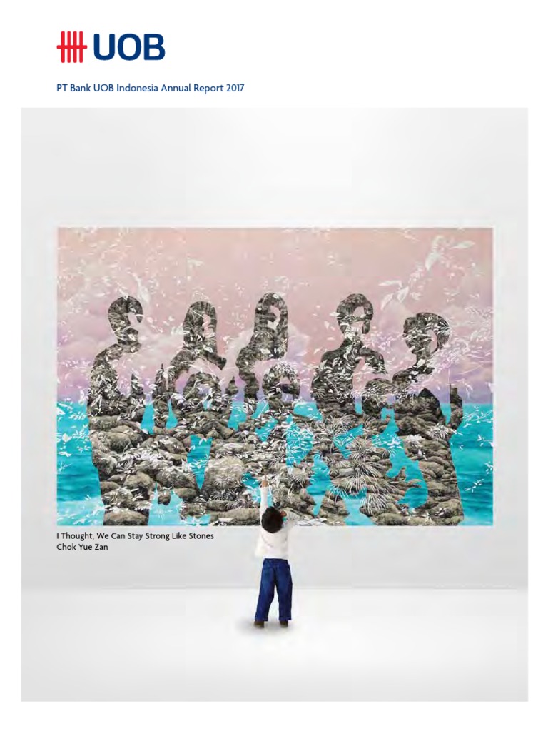 Annual Report Uobi 2017 Pdf Money Financial Economics