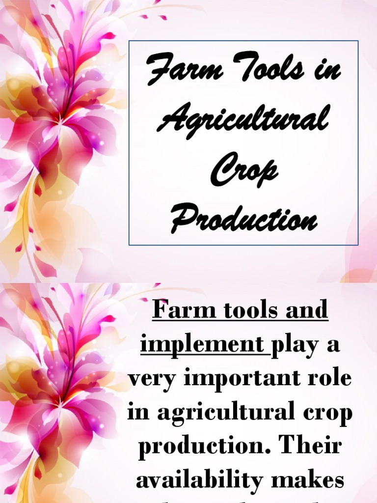 Essential Farm Tools for Crop Production | PDF | Tillage | Plough