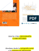 163 - Compilación - Hacia una geografía comunitaria, abordajes desde la cartografía social y los sistemas de información geográfica.pdf