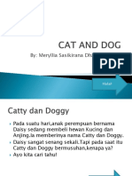 Cat and Dog