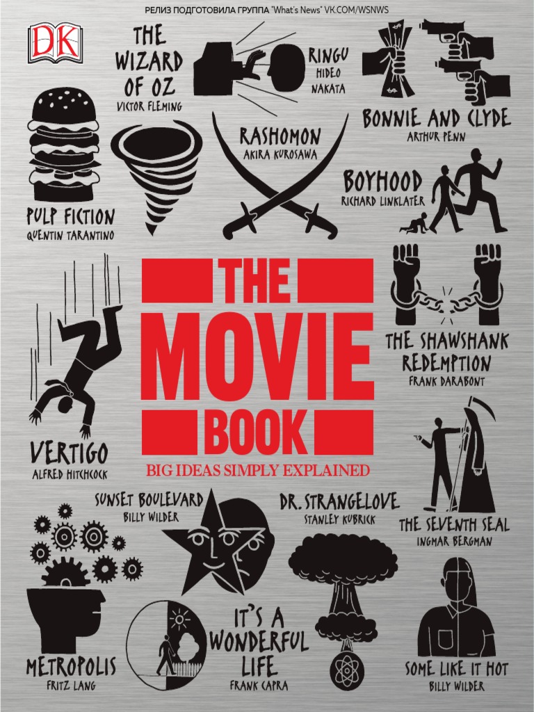 Big Ideas Simply Explained The Movie Book Cinematography Cinema