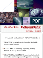 Disaster Management: By:Aditi Ghirnikar (Bf2008006) Aditi Gupta (Bf2008010) Heta Kapadia (Bf2008015)