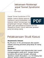Penatalaksanaan Fisioterapi Pada Carpal Tunnel Syndrome Bilateral