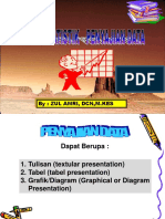 BIOSTATISTIK Penyajian Data