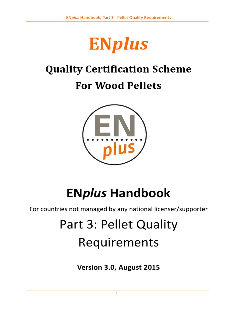 ENplus Pellet Quality Standards Guide | PDF | Wood | Lumber
