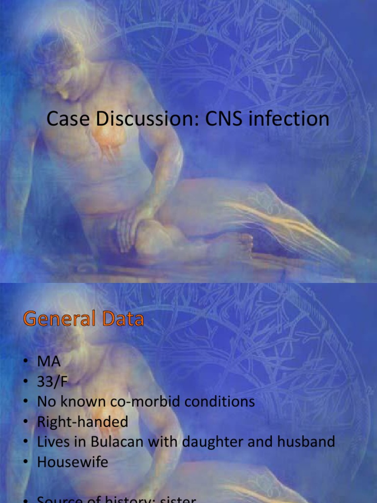 Case Discussion On CNS Infections | PDF | Medical Specialties ...