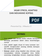 Konsep Dasar Stress, Adaptasi Dan Mekanime Koping