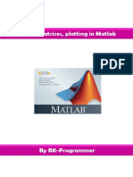 Vectors, Matrices, Plotting in Matlab