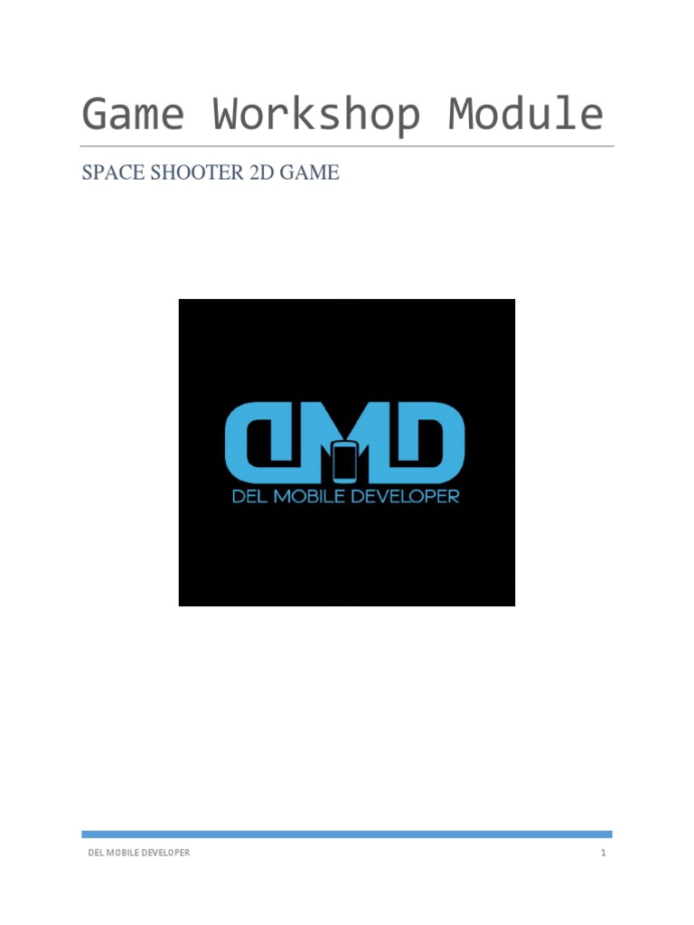 Panduan Membuat Game Space Shooter 2D | PDF