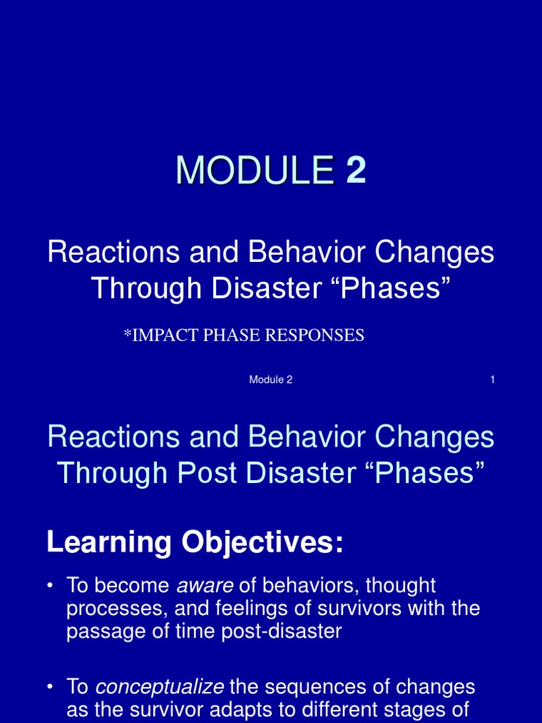 Reactions and Behavior Changes Through Disaster 