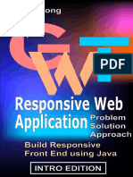 GWT Responsive Web Application: Problem Solution Approach (Intro Edition)