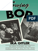 Gitler, I. (1987). Swing to Bop. An Oral History of the Transition in Jazz in the 1940s. New York, Oxford University Press.pdf