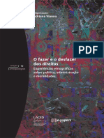 VIANNA. O Fazer e o Desfazer Dos Direitos: Experiências Etnográficas Sobre Política, Administração e Moralidades PDF