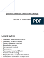 Solution Methods and Solver Settings: Instructor: Dr. Essam Wahba