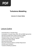 Turbulence Modelling: Instructor: Dr. Essam Wahba