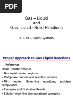 Gas-Liquid and Gas-Liquid-Solid Reactions