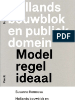 Hollands Bouwblok en Publiek Domein. Model, Regel, Ideaal