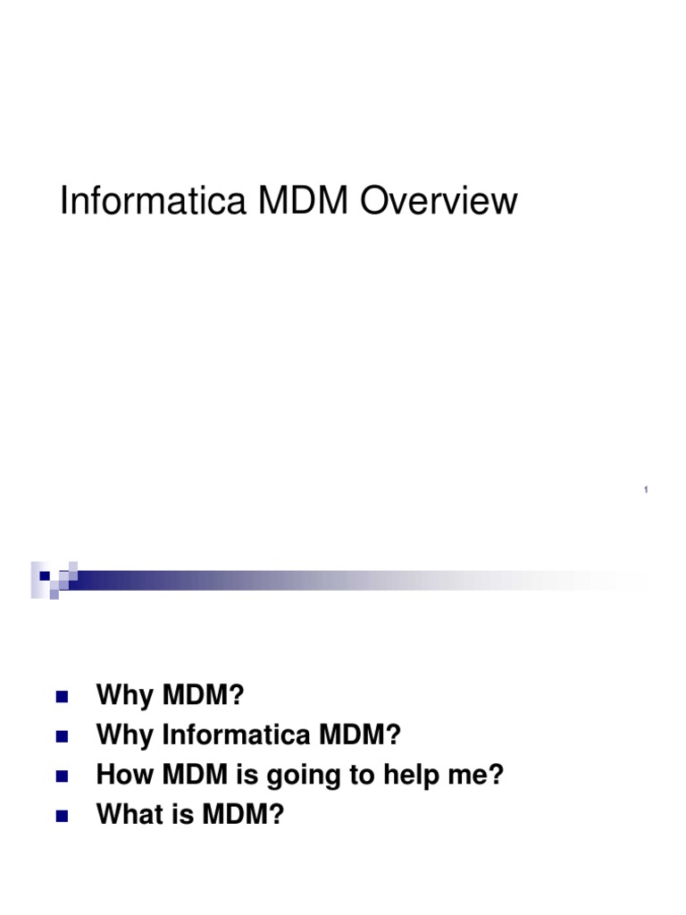 Informatica MDM Overview and Benefits | PDF | Business | Computers