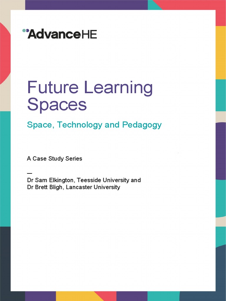 Future Learning Spaces PDF | PDF | Educational Technology | Learning