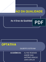 Eras Da Qualidade