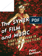 Peter Rothbart - The Synergy of Film and Music - Sight and Sound in Five Hollywood Films-Scarecrow Press (2012) PDF