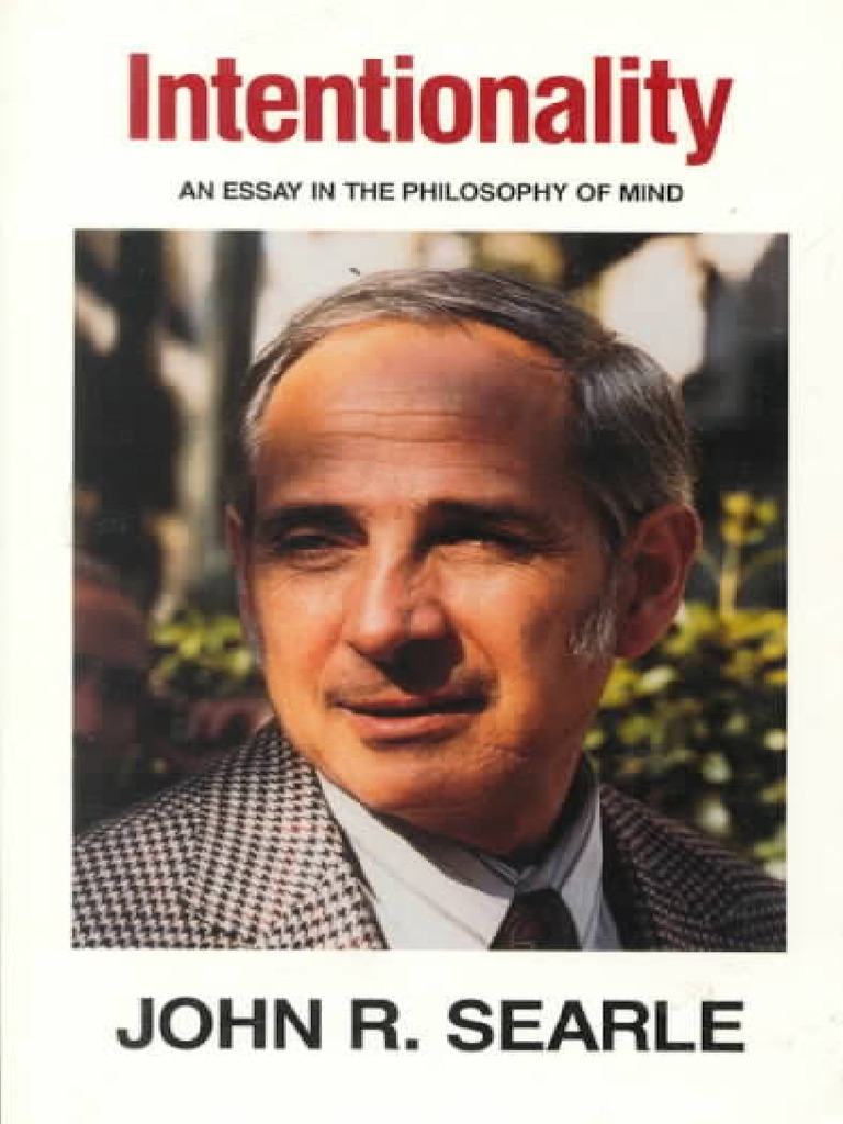John R. Searle - Intentionality - An Essay in The Philosophy of Mind