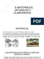 Los Materiales Naturales y Elaborados